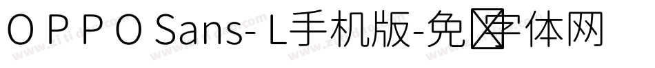 O P P O Sans- L手机版字体转换